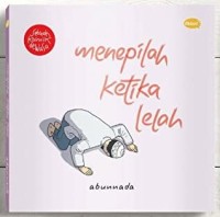 Menepilah Ketika Lelah (Sebuah Komik Dewasa)