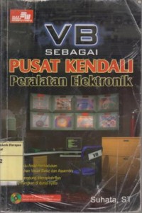 VB sebagai Pusat Kendali Peralatan Elektronik