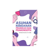 Asuhan kebidanan,pernikahan dan prakonsepsi