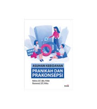 Asuhan kebidanan pranikah dan prakonsepsi