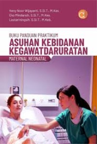 buku panduan pratikum asuhan kebidanan kegawatdaruratan