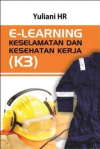 E-Learning Keselamatan dan Kesehatan Kerja (K3)
