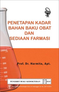 Penetapan Kadar Bahan Baku Obat dan Sediaan Farmasi