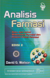 Analisi Famasi Edisi 2: buku ajar untuk mahasiswa farmasi dan praktisi kimia farmasi