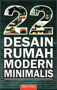 22 Desain Rumah Modern Minimalis