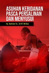 Asuhan Kebidanan Pasca Persalinan dan Menyusui (E-Book)