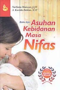 Buku Ajar Asuhan Kebidanan Masa Nifas (E-Book)