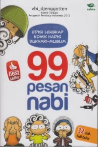 99 Pesan Nabi: edisi lengkap komik hadis Bukhari-Muslim