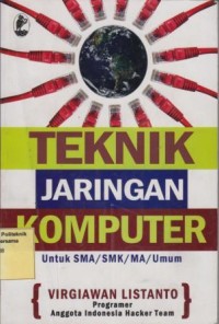 Teknik Jaringan Komputer untuk SMA/SMK/MA/Umum