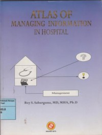 Atlas Of Managing Information In Hospital