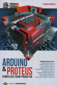 Arduino & Proteus : simulasi dan praktik