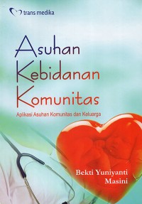 Asuhan Kebidanan Komunitas