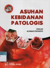 Asuhan kebidanan patologis