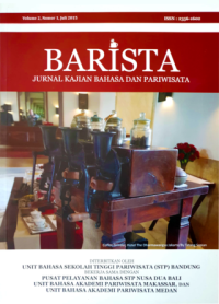 Barista : Jurnal Kajian Bahasa dan Pariwisata Vol. 6 No. 2 (2019)