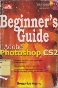 Beginner's Guide Adobe Photoshop CS2