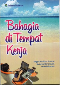 Bahagia di Tempat Kerja