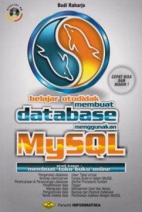 Belajar otodidak membuat database menggunakan Mysql