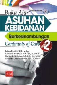 Buku Ajar Asuhan Kebidanan Berkesinambungan ( Continuity Of Care )