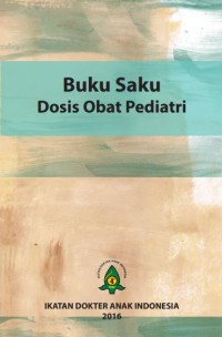 Buku Saku Dosis Obat Pediatri