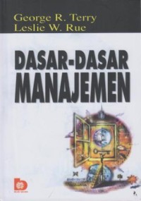 Dasar - Dasar Manajemen