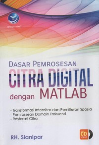 Dasar Pemrosesan Citra Digital dengan MATLAB