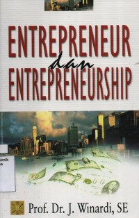 Entrepreneur dan Entrepreneurship
