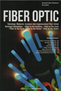 Fiber Optic : teknologi, material, instalasi dan implementasi