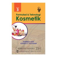 Formulasi dan Teknologi Kosmetik Volume 3