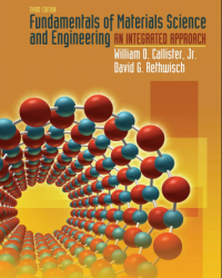 Fundamentals of Materials Science and Engineering an Integrated Approach