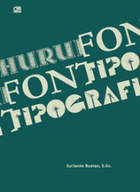 Huruf, Font, dan Tipografi