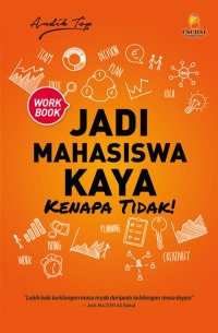 Jadi Mahasiswa Kaya Kenapa Tidak!