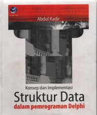 Konsep dan Implementasi Struktur Data dalam Pemrograman Delphi