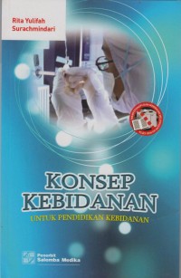 Konsep kebidanan untuk pendidikan kebidanan