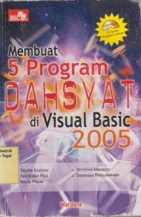 Membuat Program 5 Dahsyat Di Visual Basic 2005