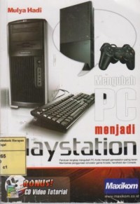 Mengubah PC menjadi playstation