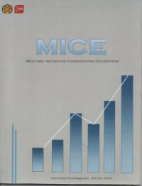 MICE (Meeting Incentive Convention Exhibition)