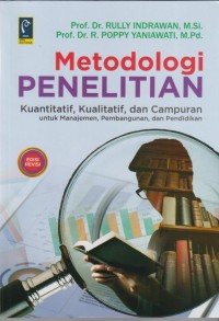 Metodologi Penelitian Kuantitatif, Kualitatif, dan Campuran untuk Manajemen, Pembangunan, dan Pendidikan