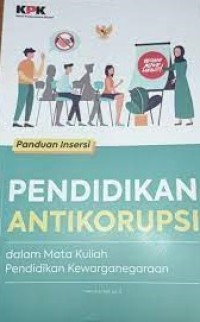 Pendidikan Antikorupsi dalam Mata kuliah Pendidikan Kewarganegaraan