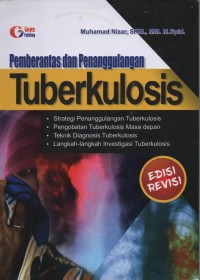 Pemberantas dan Penanggulangan Tuberkulosis Edisi Revisi