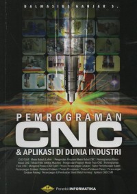 Pemrograman CNC & Aplikasi di Dunia Industri