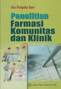 Penelitian Farmasi Komunitas dan Klinik