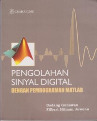Pengolahan Sinyal Digital dengan pemrograman matlab