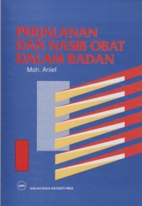 Perjalanan dan Nasib Obat dalam Badan