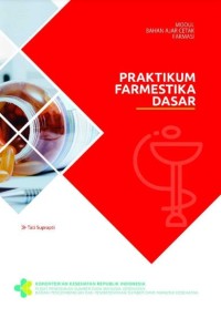 Praktikum Farmasetika Dasar