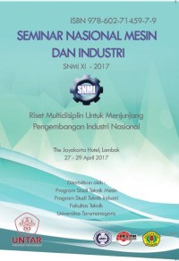 Seminar Nasional Mesin dan Industri (SNMI) XI 2017 Universitas Tarumanagara : 