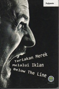 Teriakan Merek Melalui Iklan Below The Line
