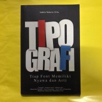 Tipografi: tiap font memiliki nyawa dan arti