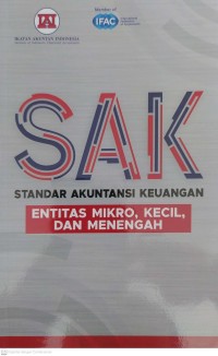 Standar Akuntansi Keuangan (SAK) Entitas Mikro, Kecil, dan Menengah (EMKM)