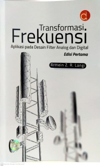 Transformasi Frekuensi Aplikasi Pada Desain Filter Analog dan Digital