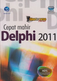 Cepat Mahir Delphi 2011